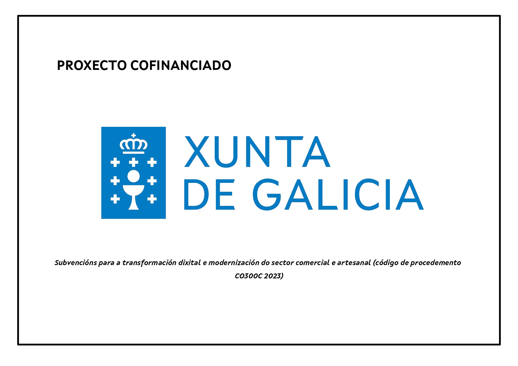 Ayuda Xunta de Galicia 2023 - Modernización - Transformación Dixital